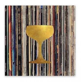 Booze & Vinyl: A Spirited Guide to Great Music and..