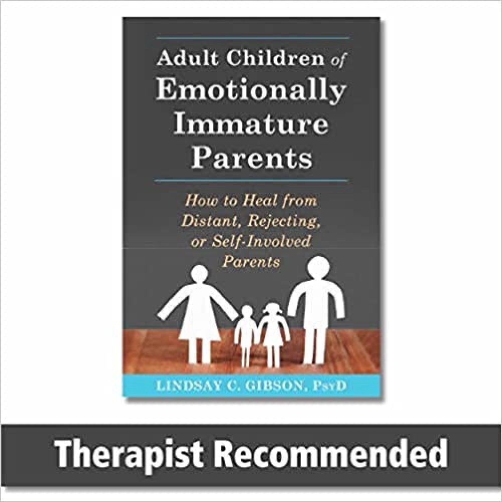 Adult Children of Emotionally Immature Parents